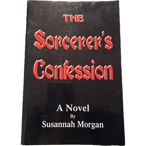 The Sorcerer's Confession: A Novel by Susannah Morgan supernatural gothic occult
